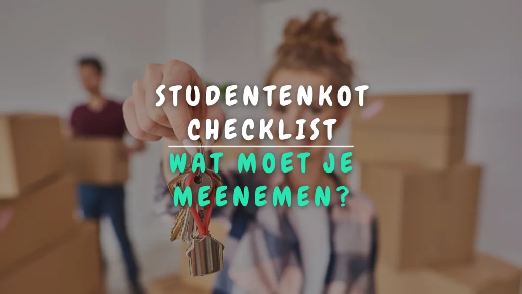 Banner Appartement - De ultieme studentenkot checklist_ Wat moet je meenemen
