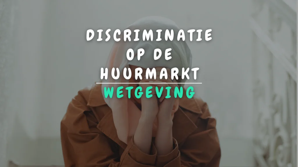 Banner Appartement - Discriminatie op de huurmarkt_ Wat zegt de wetgeving