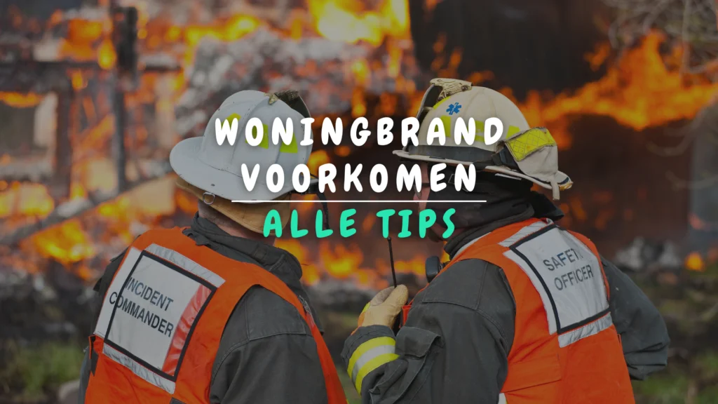 Banner Appartement - Woningbrand voorkomen_ cruciale tips