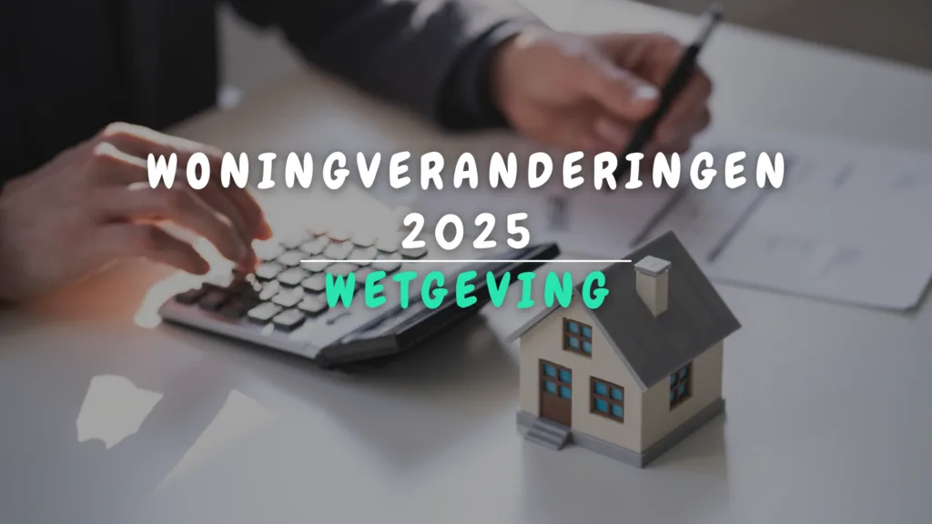 Banner Appartement - Woningveranderingen 2025_wetgeving