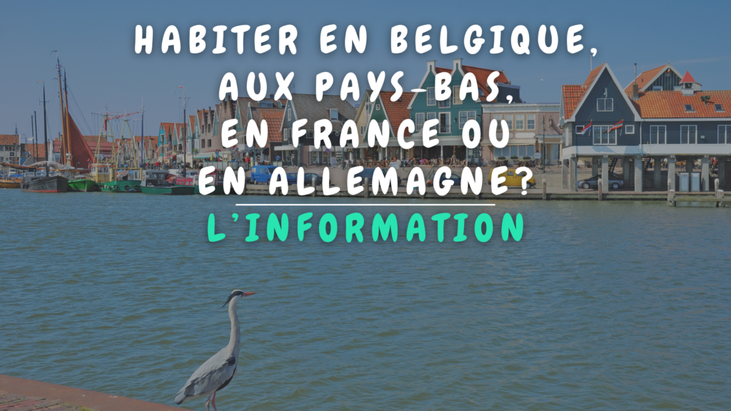 Banner Appartement - Habiter en Belgique, aux Pays-Bas, en France ou en Allemagne?