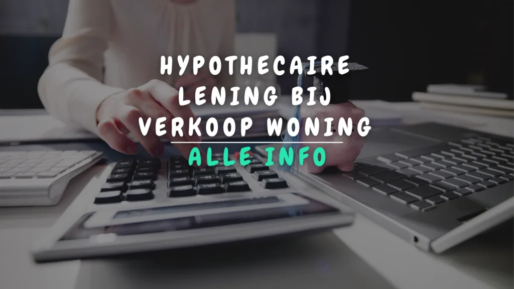 Banner Appartement - Hypothecaire lening bij verkoop van de woning