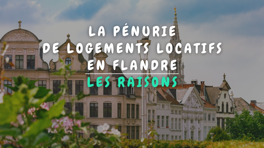 Banner Appartement - La pénurie de logements locatifs en Flandre