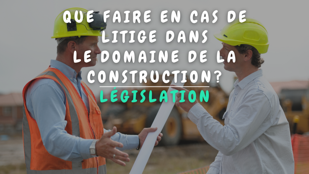 Banner Appartement - Que faire en cas de litige dans le domaine de la construction?