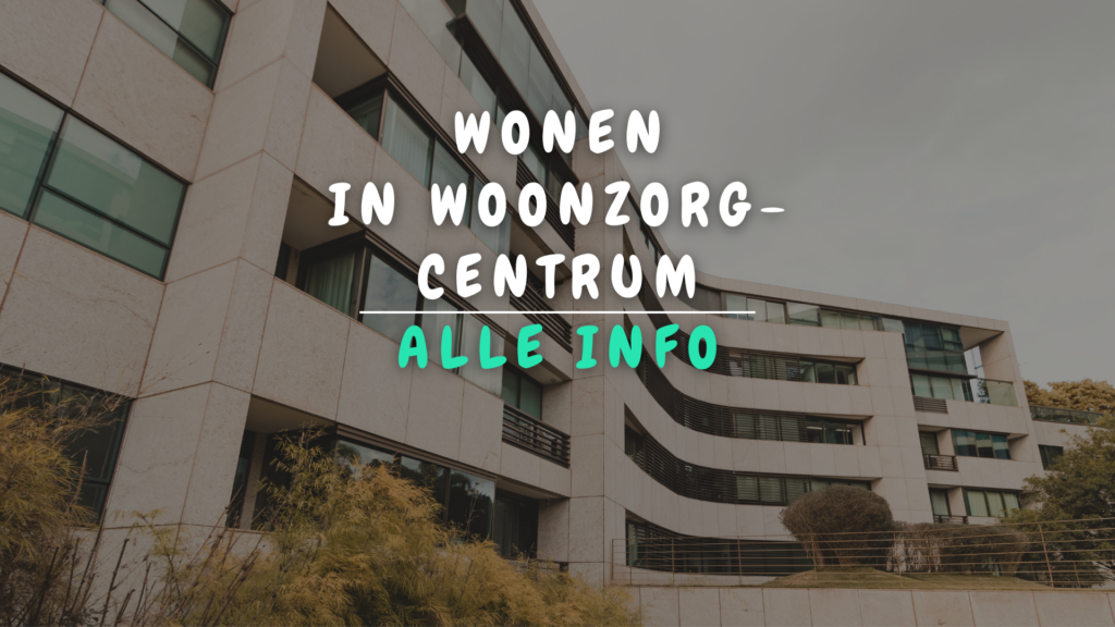 Banner Appartement - Wonen in woonzorgcentra_ Alles wat je moet weten