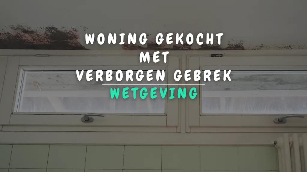 Banner Appartement - Woning gekocht met verborgen gebrek